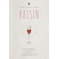 RAISIN: 100 великих натуральних емоційних вин