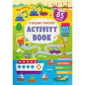 Activity book. Кумедний транспорт. 85 наліпок