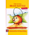 The little brass ketle (Маленький мідний чайник)