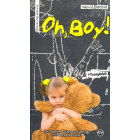 Oh, boy!