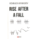 Rise after a fall (Піднятися після падіння)