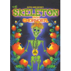The Skeleton from Chornobyl. A mystical tale for grown-up children
