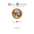 Child Roland and Other Knightly Tales (англійською)
