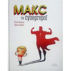Макс та супергерої