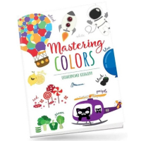Опановуємо кольори / Mastering colors