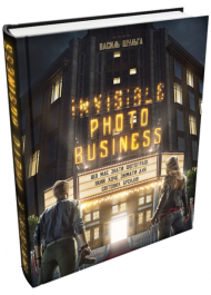 Invisible photo business: Що має знати фотограф, який хоче знімати для світових брендів