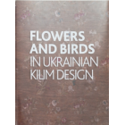 Flowers And Birds in Ukrainian Kilim Design