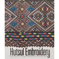 Hutsul Embroidery from the Collection of the Kobrynsky National Museum of Folk Art, Kolomyia, Ukraine