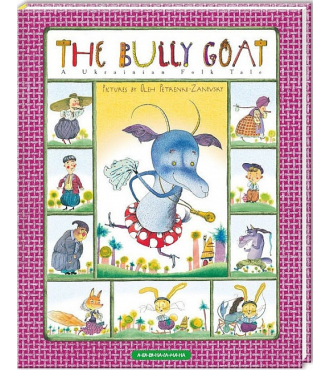 The Bully Goat. A Ukrainian Tale (англійською)